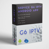 SERVICE G6 IPTV App SUBSCRIPTION 12 MONTHS